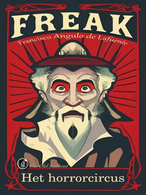 cover image of Freak Het horrorcircus